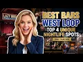 Best Bars West Loop Chicago Top 4 Unique Nightlife Spots