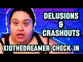 Xiothedreamer Check In Delusions Crashouts