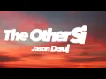 Jason Derulo - The Other Side (Lyrics)