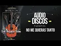 No Me Quieras Tanto - Trio Los Japoneses / Discos Fuentes