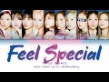 Download Lagu TWICE (트와이스) ↱ FEEL SPECIAL ↰ [Karaoke] You as a member (10 members ver.) [Han|Rom|Eng]