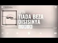 Download Lagu Spin - Tiada Beza Disisinya [Lirik]