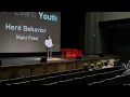 The Herd Behavior Mahi Patel TEDxYouth Evans