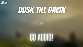 Download ZAYN - Dusk Till Dawn (Ft. Sia) | 8D Audio | Samyak Tricks MP3