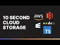Fastest Way to Add S3 Storage to Your NodeJS App 10-Second Setup