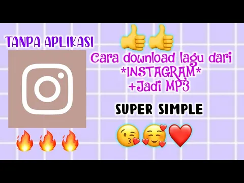 Download MP3 Cara download lagu dari *INSTAGRAM* +Jadi MP3 . Super simple 👍