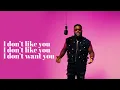 EKIP - I Don't Like You feat. Anie Alerte