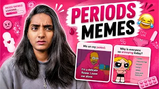 These Period Memes Are Too Accurate 💀