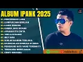 Download Lagu PERCERAIAN LARA - LUMPUR DAN BERLIAN - IPANK FULL ALBUM TERBARU 2025 | LAGU POP MELAYU TERBAIK 2025