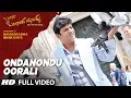 Download Lagu Ondanondu Oorali Full Video Song | Bangara S/O Bangaradha Manushya | Shiva Rajkumar,Vidya