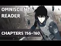 When the Novel becomes the reality the boy becomes the omniscient reader Chapters 156-160