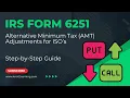 IRS Form 6251 Alternative Minimum Tax AMT for Incentive Stock Options ISO