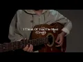 I Think Of You The Most - Yung Kai - (cover)