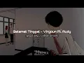 Download Lagu Selamat Tinggal - Virgoun Ft. Audy | speed + tiktok version