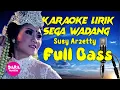 Download Lagu KARAOKE LIRIK SEGA WADANG - Susy Arzetty - TERBARU TARLING SANDIWARA