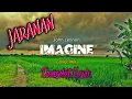 Download Lagu IMAGINE - JOHN LENNON || DANGDUT KOPLO JARANAN [Cover Lirik] || lagu barat enak didengar