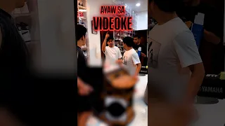 AYAW SA VIDEOKE