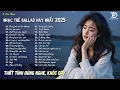 Download Lagu Thất Tình Đừng Nghe, Khóc Đấy - Nhạc Trẻ Ballad Cực Buồn Về Tình Yêu - NGÂN NGÂN COVER GÂY NGHIỆN