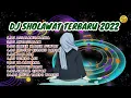 Lagu Kumpulan DJ Sholawat Full Bass Terbaru Tahun 2022 ] No Copyright
