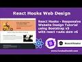 React Hooks - Responsive Website Design Tutorial using Bootstrap v5 with react route dom v6