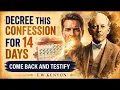 The 14-Day Confession That Changes Everything E W Kenyon s Life-Changing Faith Secret