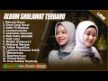 Download Lagu SHOLAWAT MERDU ALMA ESBEYE \u0026 FITRIANA FULL ALBUM TERPOPULER 2025 (LIRIK) || SHOLAWAT TERBARU 2025