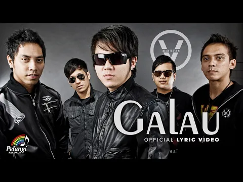 Download MP3 Five Minutes - Galau (Official Lyric Video)