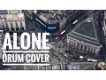 Alan Walker - Alone (Drum Cover)