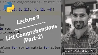 Python Lecture 9 List Comprehensions Nested in Python Part2
