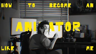 How to become an animator like me | part -2| anymootion #indimation