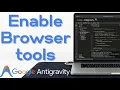 How to Enable Browser Tools in Google Antigravity IDE Complete AI Web Testing Automation 2026