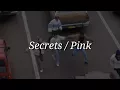Pink - Secrets (Lyrics)