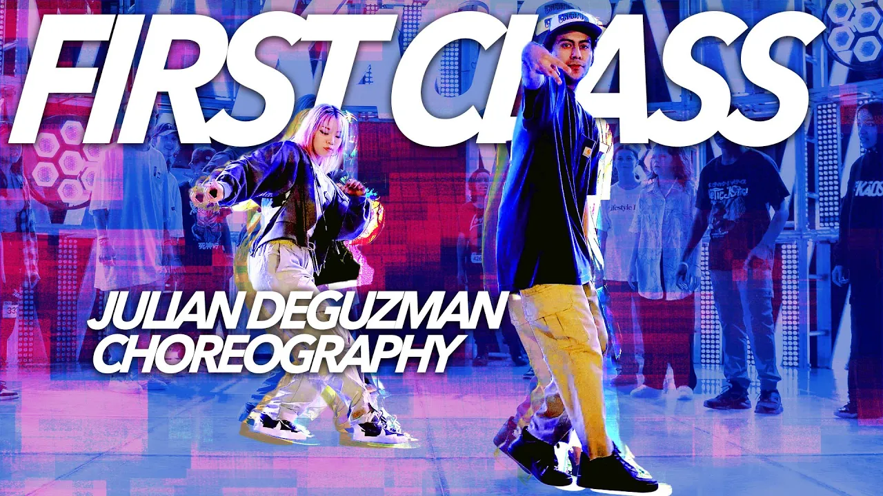 FIRST CLASS | Julian DeGuzman Choreography ft. Bailey Sok - [KĀOS Nashville]