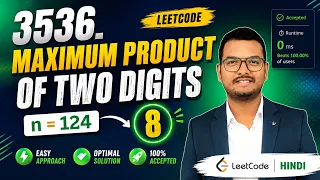 3536 Maximum Product of Two Digits LeetCode Java Solution Easy Problem Explained Hindi