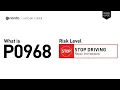 What is P0968 Engine Code Quick Guide