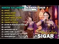 Download Lagu SIGAR 🎵 | NIKEN SALINDRY | FULL ALBUM TERBARU VERSI CAMPURSARI VIRAL🎵  TRENDING 2025/2024
