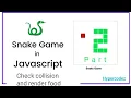 Create Snake Game Using JavaScript Canvas Check Collision Eat Food Part 2 javascript simple game