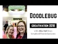 Doodlebug Creativation 2018