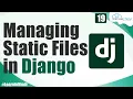 What is CSS JavaScript Images in Django and How to use them Django Tutorials
