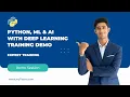 Python ML AI with Deep Learning Training Tutorial Online Demo Session myTectra