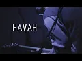 Download Lagu Havah live @Art Of Noise 20/01/2018