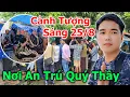 Download Lagu Cảnh Tượng Sáng 25/8 Nơi An Trú Quý Thầy Như Thế Nào