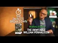 PENHALIGON S INIMITABLE WILLIAM PENHALIGON - THE 2 MINUTE BREAKDOWN