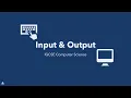 IGCSE Computer Science Input and Output