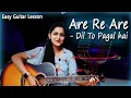 Download Lagu Are Re Are Ye Kya Hua | Dil To Pagal Hai | Easy Guitar Lesson | Hits of Udit Narayan | Guitar Cover