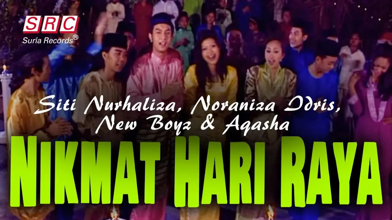 Siti Nurhaliza, Noraniza Idris, New Boyz & Aqasha - Nikmat Hari Raya (Official Music Video)