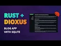 Develop A Simple Blog App With Rust And Dioxus Using SQLite