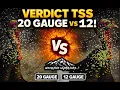 Verdict TSS Pattern Test 12 gauge vs 20 9 shot TSS Weatherby Element 20 VS 12 Sightmark M-SPEC
