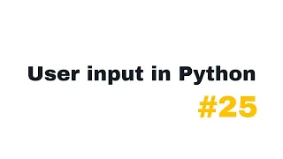 Python Tutorial for Beginners User input in Python Command Line Input