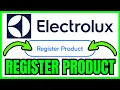 How To REGISTER Electrolux Warranty QUICK EASY 2026